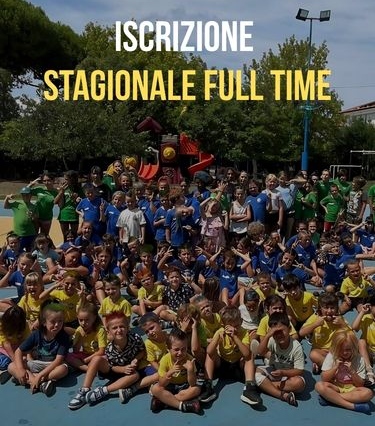 ISCRIZIONE STAGIONALE FULL TIME